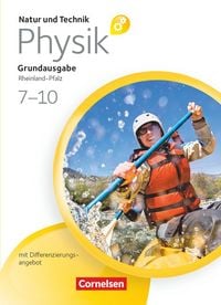 Produktbild: Natur und Technik - Physik: Grundausgabe mit Differenzierungsangebot - Rheinland-Pfalz - Ab 7. Schuljahr