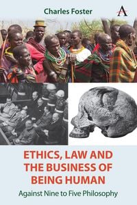 Produktbild: Ethics, Law and the Business of Being Human