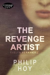 Produktbild: The Revenge Artist (Evelyn Hernandez, #1)
