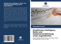 Produktbild: Emotionale Intelligenz, Reife und Selbstverwirklichung unter Jugendlichen