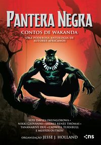 Produktbild: Pantera Negra: contos de Wakanda - Uma poderosa antologia de autores africanos
