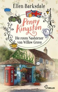 Produktbild: Penny Kingston - Folge 2: Die roten Nash&ouml;rner von Willow Grove