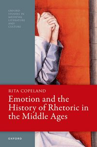 Produktbild: Emotion and the History of Rhetoric in the Middle Ages