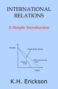 Produktbild: International Relations: A Simple Introduction (Simple Introductions, #16)