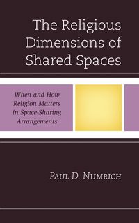 Produktbild: The Religious Dimensions of Shared Spaces