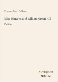 Produktbild: Miss Minerva and William Green Hill