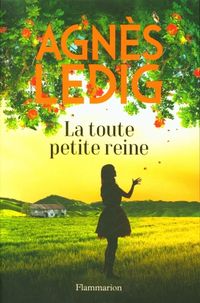 Bild vom Artikel Ledig, A: Toute petite reine vom Autor Agnès Ledig