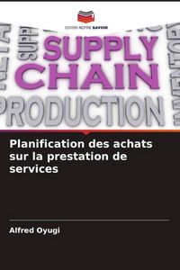 Produktbild: Planification des achats sur la prestation de services