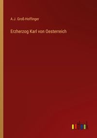 Produktbild: Erzherzog Karl von Oesterreich
