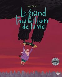 Produktbild: Le grand tourbillon de la vie