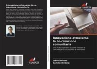 Produktbild: Innovazione attraverso la co-creazione comunitaria