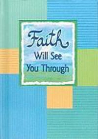 Produktbild: Faith Will See You Through