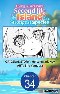 Produktbild: Living a Laid-Back Second Life on the Island of the Strongest Species #034