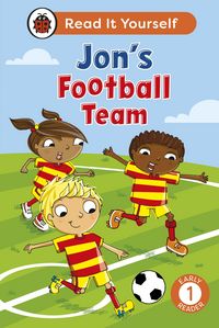 Produktbild: Jon's Football Team: Read It Yourself - Level 1 Early Reader