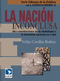 Produktbild: La naci&oacute;n inconclusa
