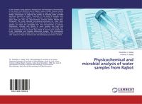 Produktbild: Physicochemical and microbial analysis of water samples from Rajkot