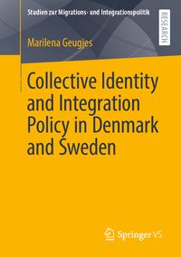 Produktbild: Collective Identity and Integration Policy in Denmark and Sweden