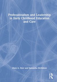 Produktbild: Professionalism and Leadership in Early Childhood Education and Care