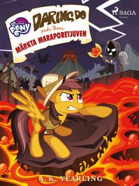 Produktbild: My Little Pony - Daring Do och den m&auml;rkta Maraporetjuven