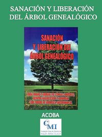 Produktbild: Sanaci&oacute;n y liberaci&oacute;n del &aacute;rbol geneal&oacute;gico