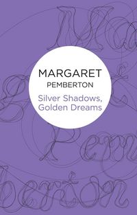 Produktbild: Silver Shadows, Golden Dreams