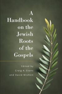 Produktbild: A Handbook on the Jewish Roots of the Gospels