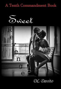 Produktbild: Sweet Revenge (The Tenth Commandment - coveting other mens wives., #14)