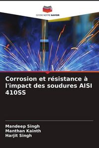 Produktbild: Corrosion et r&eacute;sistance &agrave; l'impact des soudures AISI 410SS