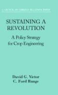 Produktbild: Sustaining a Revolution: A Policy Strategy for Crop Engineering
