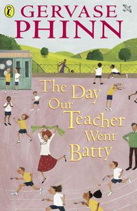Produktbild: The Day Our Teacher Went Batty