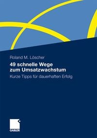Produktbild: 49 schnelle Wege zum Umsatzwachstum