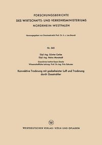 Produktbild: Konvektive Trocknung mit gasbeheizter Luft und Trocknung durch Gasstrahler