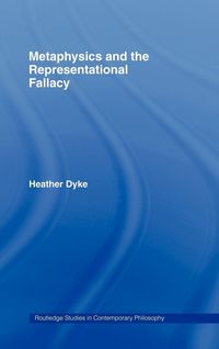 Produktbild: Metaphysics and the Representational Fallacy
