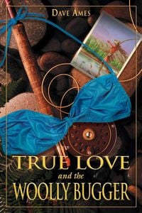 Produktbild: True Love and the Woolly Bugger