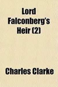 Produktbild: Lord Falconberg's Heir (2)