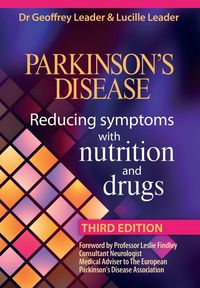 Produktbild: Parkinson's Disease - Reducing Symptoms with Nutrition and Drugs 2017 Revised Edition