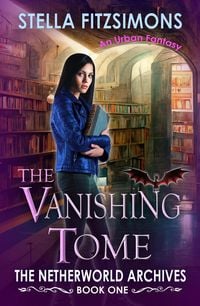 Produktbild: The Vanishing Tome (An Urban Fantasy)