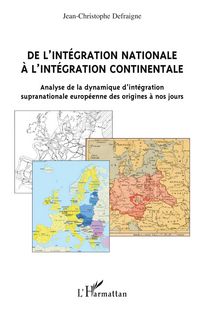Produktbild: De l'int&eacute;gration nationale &agrave; l'int&eacute;gration continentale