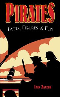 Produktbild: Pirates: Facts, Figures & Fun