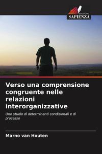 Produktbild: Verso una comprensione congruente nelle relazioni interorganizzative