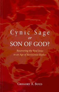 Produktbild: Boyd, G: Cynic Sage or Son of God?