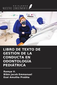 Produktbild: Libro De Texto De Gesti&oacute;n De La Conducta En Odontolog&iacute;a Pedi&aacute;trica