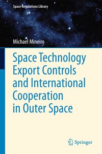 Produktbild: Space Technology Export Controls and International Cooperation in Outer Space