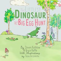 Produktbild: The Littlest Dinosaur And The Big Egg Hunt
