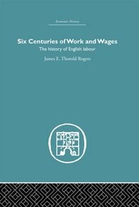 Produktbild: Six Centuries of Work and Wages