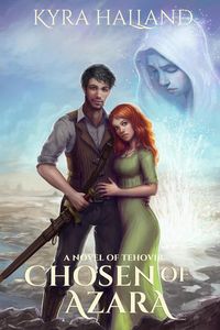 Produktbild: Chosen of Azara (Tales of Tehovir, #1)