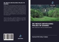 Produktbild: De Nexus Bevolking-Milieu in Ghana:
