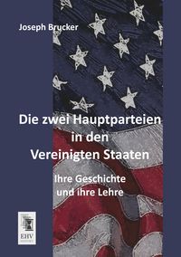 Produktbild: Die zwei Hauptparteien in den Vereinigten Staaten