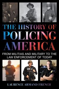 Produktbild: The History of Policing America