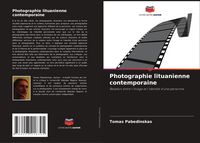 Produktbild: Photographie lituanienne contemporaine